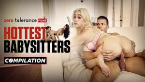 Zerotolerancefilms – Hottest Babisitors Scene – Hot Babyitors are finding it difficult to mess up